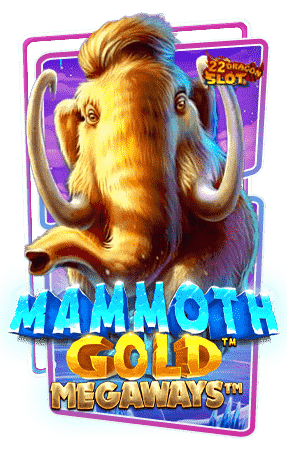 Icon-Mammoth-Gold-Megaways 22Dragon